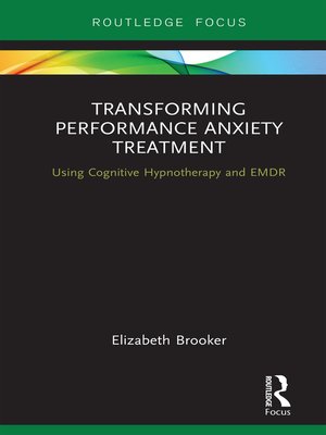 cover image of Transforming Performance Anxiety Treatment